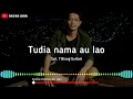 Download Lagu Opera batak TUDIA NAMA AU LAO // BATAK ASIA