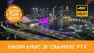  4k60 hdr random walks in singapore part 2