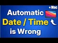 Automatic Time is wrong on Mac Fix