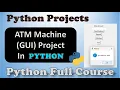 Python Mini Projects ATM Machine Python Project GUI Design