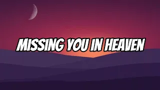 Missing You in Heaven MT