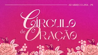 Círculo de oração - Templo Central - Ieadalpe - Ao Vivo - 27/10/2026