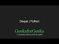 Python Programming Tutorial Deque in Python GeeksforGeeks