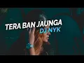 Download Lagu Tera Ban Jaunga - Kabir Singh (Mashup) || DJ NYK | House Music
