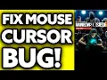 How To Fix Rainbow Six Siege Mouse Cursor Bug 2025