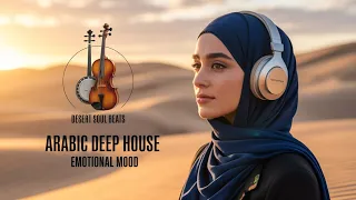 best soulful arabic deep house mix 2026 