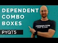 Dependent Comboboxes - PyQt5 GUI Thursdays