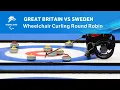 Great Britain vs Sweden | Wheelchair Curling Round Robin | Day 4 | Beijing 2022 Winter Paralympics