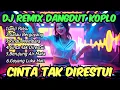 Download Lagu Dj remix full bass 2025 bikin goyang,pas buat santai,dj terbaru Dangdut remix populer#dangdutremix