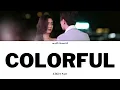 Download Lagu Claire Kuo - Colorful (歌词) Love The Way You Are Ost. Chinese Drama