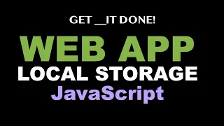 How to Use Local Storage in a JavaScript Web App