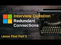 LeetCode 684 Redundant Connection Union Find Part 3 C