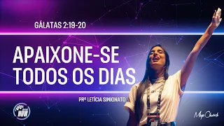 APAIXONE-SE TODOS OS DIAS - GÁLATAS 2:19-20