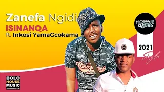 zanefa ngidi isinanqa ft inkosi yamagcokama original 