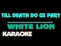 Download Lagu Till Death Do Us Part - White Lion. Karaoke.
