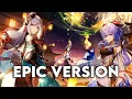 Yunjin \u0026 Shenhe Theme | Genshin Version 2.4 Trailer Music Part 1 | EPIC VERSION《 brittle bear mix 》