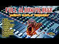 full album jandut koplo pilihan