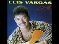 Esa Mujer - Luis Vargas
