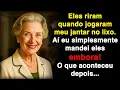 Download Lagu Eles riram quando jogaram meu jantar no lixo. Aí eu só mandei eles embora!