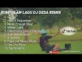 Download Lagu DJ DESA REMIX TERBARU FULL ALBUM NUMB SLOW (kumpulan lagu viral tik tok)