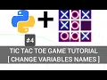 Python Tic Tac Toe Game Tutorial - Episode 4 Variable Manipulation