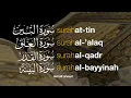 Download Lagu Surah At-Tin, Al-'Alaq, Al-Qadr, Al-Bayyinah I Ismail Ali Nuri إسماعيل النوري | Tadabbur Daily