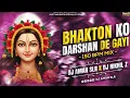 Download Lagu Bhakton Ko Darshan De Gayi - 150 Remix - Dj Nikhil Z X Dj Aman Slr