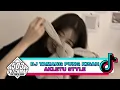 Download Lagu DJ TAMANG PUNG KISAH AKLETU STYLE - ( ALIZ JOEZ REMIX )