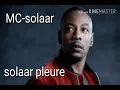 MC-solaar - solaar pleure (audio)