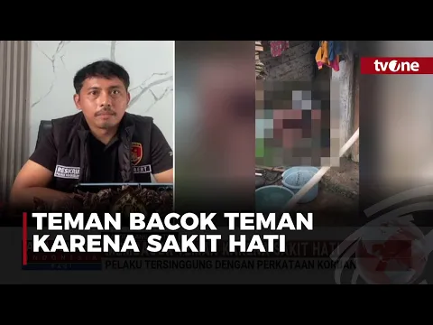 Polisi Jelaskan Kronologi Pria Bacok Temannya Karena Sakit Hati