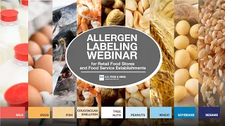 FDA Webinar on Allergen Labeling for Retail Food Stores and Food Service Establishments