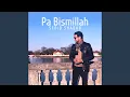 Download Lagu Pa Bismillah