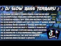 Download Lagu DJ SLOW BASS TERBARU 2025 🎵 DJ DAME UN GRRR X POMPA POMPA X LAMPU GAGA THAILAND X ROMLUN PROPUN 🎧🇵🇭