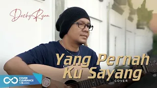 yang pernah kusayang imam s arifin cover by decky ryan 
