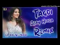 Tagdi Dj remix Ajay Hudda Haryanvi song ft Aalok Rao neemrana