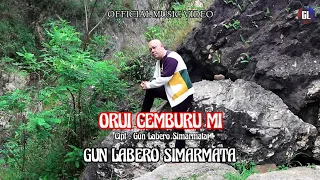 gun labero simarmata orui cemberu mi official music video