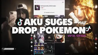 dj aku suges x drop pokemon breakbeat sound fyp tiktok 2026 