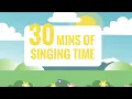 30 mins of Primary Singing Time s