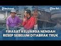 Download Lagu FIRASAT Keluarga Nengah Resep Sebelum Ditabrak Truk di Bangli Bali, Cucu Tewas Tabrakan 4 Bulan Lalu