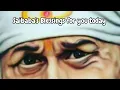 Lagu Saibaba's Blessings for you, Baba's Message, @DivineBliss1, #trending , #trendingtoday, #viralvideo
