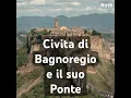 Download Lagu Civita di Bagnoregio - 60 anni del ponte che ne ha garantito la sopravvivenza