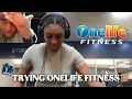 First Time at Onelife Fitness Worth It Weekly Gym Vlog