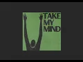 Download Lagu Take My Mind | WizTheMc