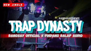 Download TRAP DYNASTY - JINGLE PINDANG BALAP ‼️ FYP TIKTOK YANG KALIAN CARI MP3