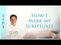 How I Mark My Scriptures