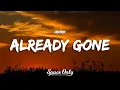 Lagu Henrik - Already gone (Lyrics)