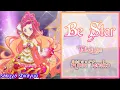 Download Lagu Be Star | Hibiki Tensho | Aikatsu Friends! | Full+Lyrics