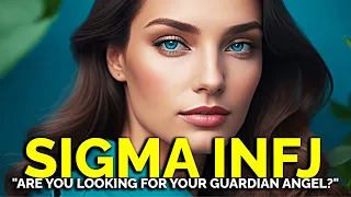 Download 8 Things that Prove a Sigma INFJ is A Guardian Angel in Disguise MP3