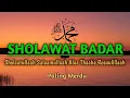 Download Lagu Sholawat Badar - Sholatullah Salamullah Ala Thoha Rosulillah Paling Merdu 2025