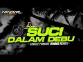 Download Lagu Funkot SUCI DALAM DEBU Iklim || By Dennie remix - Viral tiktok #newstyle2024